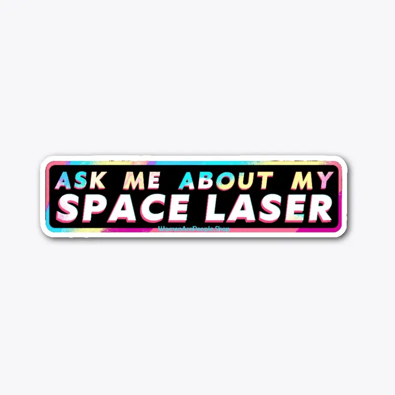 AskMeAboutMySpaceLaser00